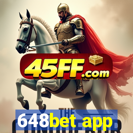 648bet app